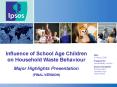 Influence of School Age Children on Household Waste Behaviour PowerPoint PPT Presentation