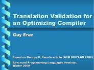 Translation Validation for an Optimizing Compiler