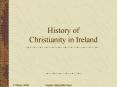 History of Christianity in Ireland PowerPoint PPT Presentation