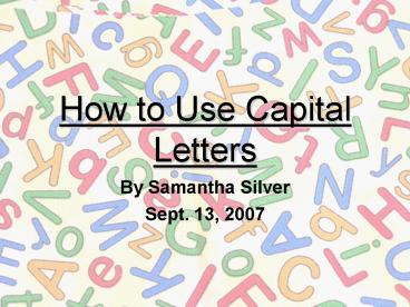 How to Use Capital Letters