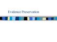 Evidence Preservation PowerPoint PPT Presentation