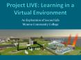 Project LIVE: Learning in a Virtual Environment PowerPoint PPT Presentation