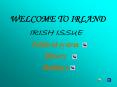 WELCOME TO IRLAND PowerPoint PPT Presentation