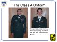 The Class A Uniform PowerPoint PPT Presentation