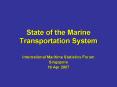 State of the Marine Transportation System PowerPoint PPT Presentation