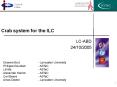 Crab system for the ILC PowerPoint PPT Presentation