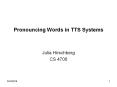 Pronouncing Words in TTS Systems PowerPoint PPT Presentation