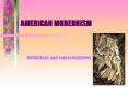 AMERICAN MODERNISM PowerPoint PPT Presentation