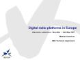 Digital radio platforms in Europe PowerPoint PPT Presentation