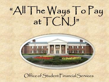 All The Ways To Pay at TCNJ