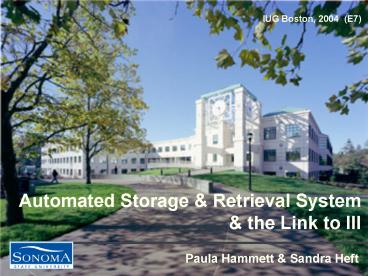 PowerPoint Presentation Putting the Robots to Work: An Automated Storage