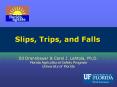 Slips, Trips, and Falls PowerPoint PPT Presentation