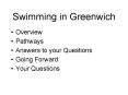Swimming in Greenwich