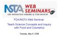FDA/NSTA Web Seminar: PowerPoint PPT Presentation