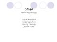 Yoga Health Psychology Daniel Bradford Amber Goodwin Charity Lindsey Jessica Motte PowerPoint PPT Presentation
