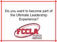 Do you want to become part of the Ultimate Leadership Experience? PowerPoint PPT Presentation