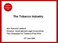 The Tobacco Industry PowerPoint PPT Presentation