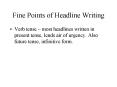 Fine Points of Headline Writing PowerPoint PPT Presentation