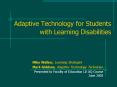 Adaptive Technology for Students with Learning Disabilities PowerPoint PPT Presentation