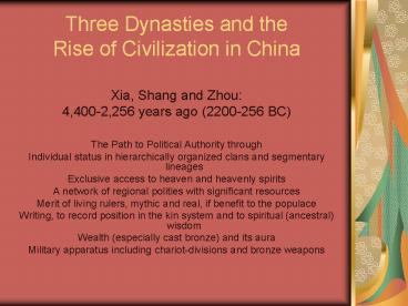 Three Dynasties and the Rise of Civilization in China