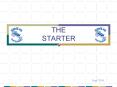 THE STARTER PowerPoint PPT Presentation