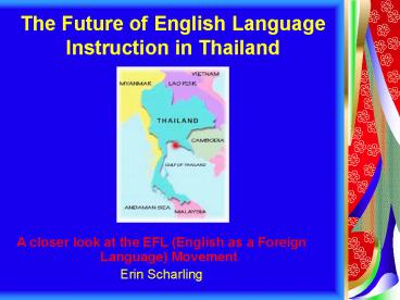 The Future of English Language Instruction in Thailand presentation ...