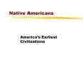 Native Americans PowerPoint PPT Presentation