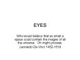 EYES PowerPoint PPT Presentation
