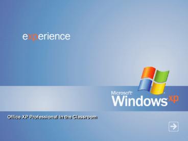 Office XP Professional in the Classroom