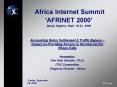 Africa Internet Summit AFRINET 2000 Abuja, Nigeria, Sept. 1821, 2000 PowerPoint PPT Presentation