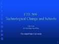 EDB 566: Technological Change and Schools: PowerPoint PPT Presentation
