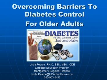 Overcoming Barriers To Diabetes Control For Older Adults