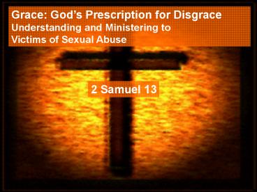 Grace: Gods Prescription for Disgrace
