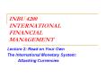 INBU 4200 INTERNATIONAL FINANCIAL MANAGEMENT PowerPoint PPT Presentation