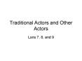 Traditional Actors and Other Actors PowerPoint PPT Presentation
