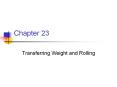 Transferring Weight and Rolling PowerPoint PPT Presentation