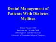Dental Management of Patients With Diabetes Mellitus PowerPoint PPT Presentation