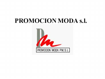 PROMOCION MODA s.l.