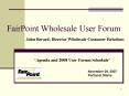 FairPoint Wholesale User Forum PowerPoint PPT Presentation