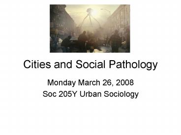 Cities and Social Pathology