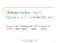 Sliding-window Top-k Queries on Uncertain Streams PowerPoint PPT Presentation