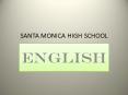 SANTA MONICA HIGH SCHOOL PowerPoint PPT Presentation