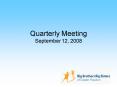Quarterly Meeting September 12, 2008 PowerPoint PPT Presentation
