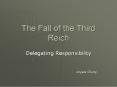 The Fall of the Third Reich PowerPoint PPT Presentation