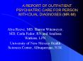A REPORT OF OUTPATIENT PSYCHIATRIC CARE FOR PERSON WITH DUAL DIAGNOSES MRMI PowerPoint PPT Presentation
