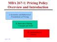 MBA 267-1: Pricing Policy Overview and Introduction PowerPoint PPT Presentation