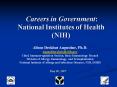 Careers in Government: National Institutes of Health NIH PowerPoint PPT Presentation