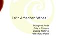 Latin American Wines PowerPoint PPT Presentation