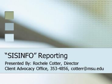 SISINFO Reporting