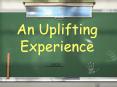 An Uplifting Experience PowerPoint PPT Presentation